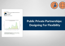 Public Private Partnerships Designing For Flexibility