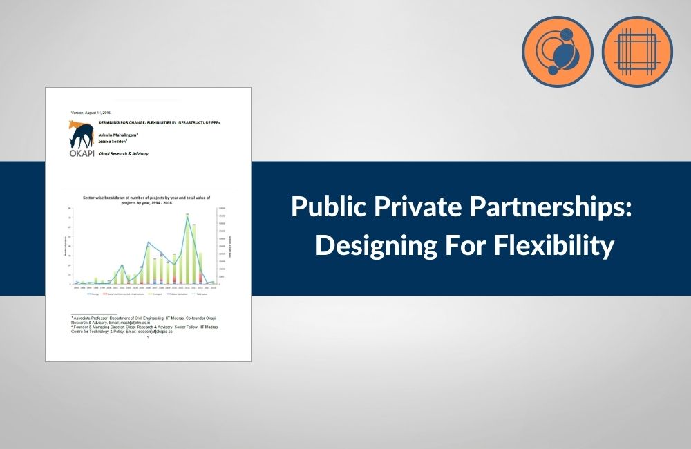 Public Private Partnerships Designing For Flexibility